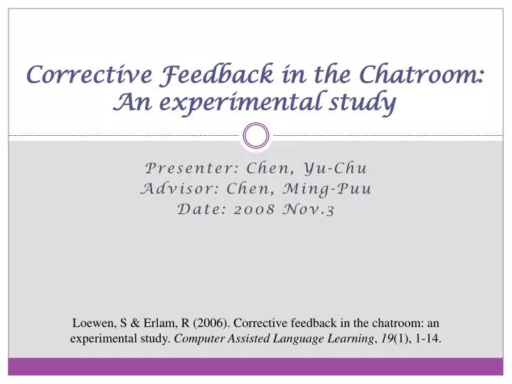 corrective feedback in the chatroom an experimental study