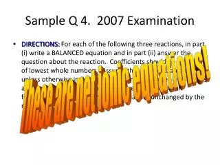 Sample Q 4. 2007 Examination