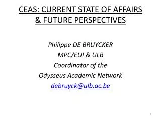 CEAS: CURRENT STATE OF AFFAIRS &amp; FUTURE PERSPECTIVES