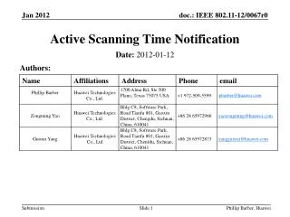 Active Scanning Time Notification