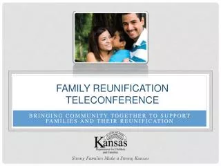 Family Reunification Teleconference