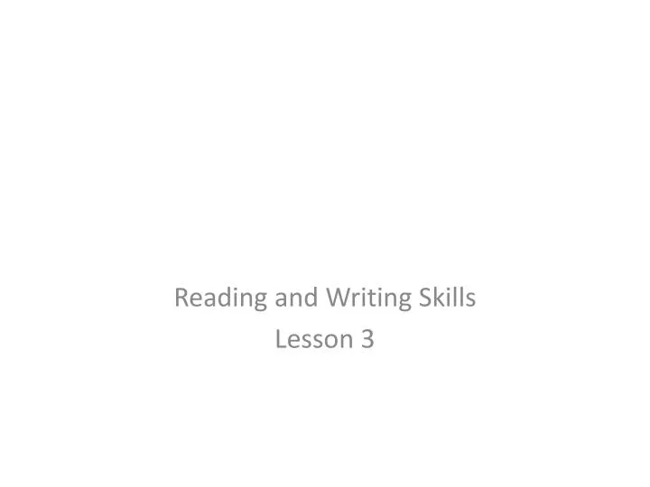 reading and writing skills lesson 3