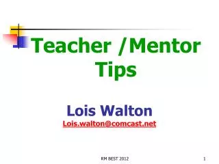 Teacher /Mentor Tips