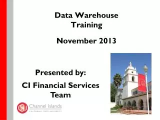 Data Warehouse Training November 2013