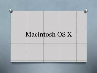 Macintosh OS X