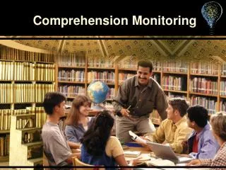 Comprehension Monitoring