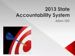 2013 State Accountability System