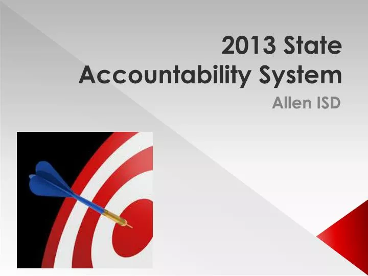 2013 state accountability system