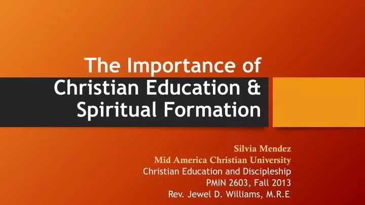 the importance of christian education spiritual formation