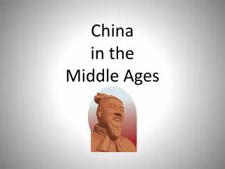 China in the Middle Ages