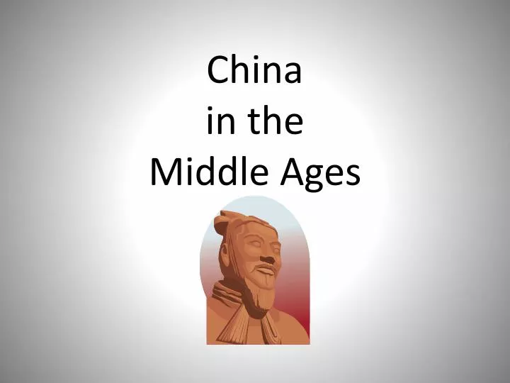 china in the middle ages