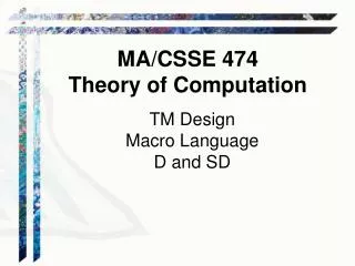TM Design Macro Language D and SD