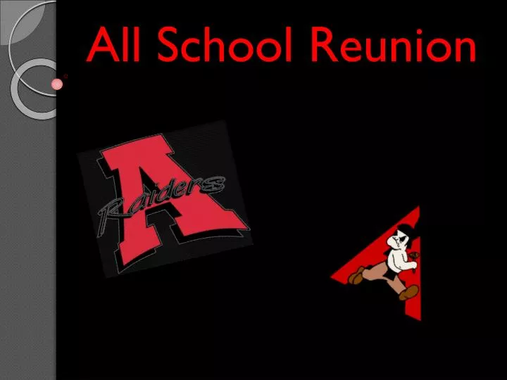 all school reunion