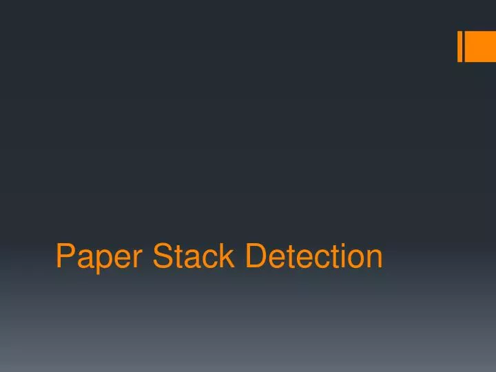 paper stack detection