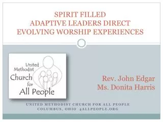 SPIRIT FILLED ADAPTIVE LEADERS DIRECT EVOLVING WORSHIP EXPERIENCES