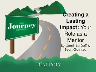 Creating a Lasting Impact: Your Role as a Mentor