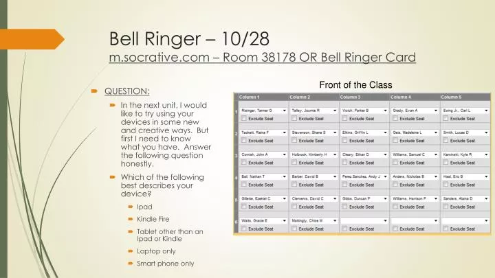 bell ringer 10 28 m socrative com room 38178 or bell ringer card
