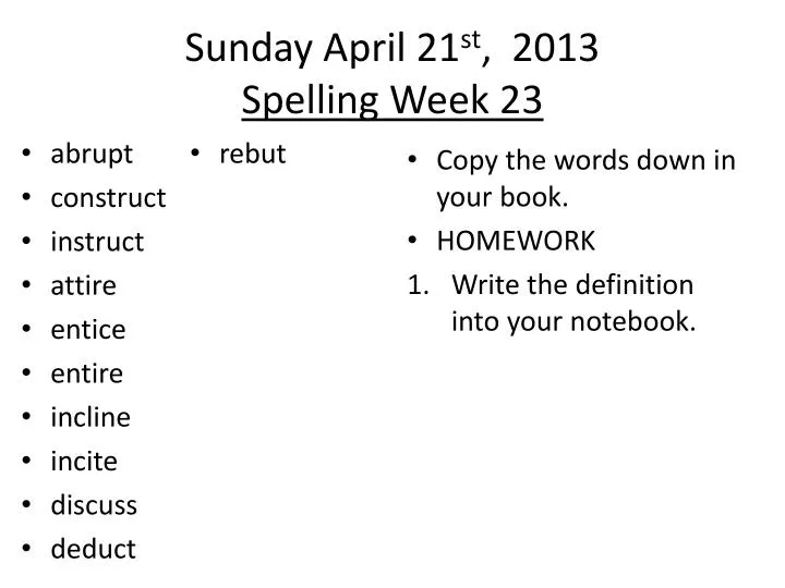 sunday april 21 st 2013 spelling week 23