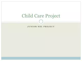Child Care Project