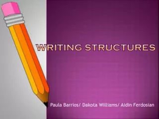 Writing structures