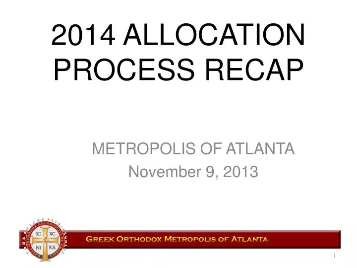 2014 allocation process recap