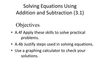 Solving Equations Using Addition and Subtraction (3.1)