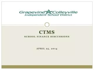 CTMS School finance discussions April 25, 2014