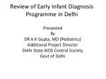 Review of Early Infant Diagnosis Programme in Delhi