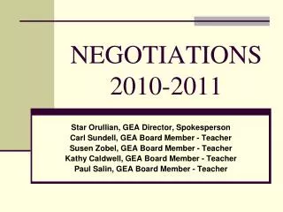 NEGOTIATIONS 2010-2011