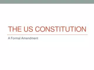 The US Constitution