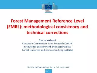 Forest Management Reference Level (FMRL ): methodological consistency and technical corrections