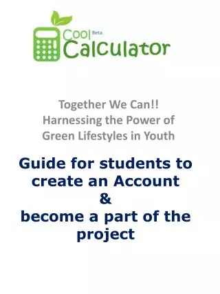 Guide for students to create an Account &amp; become a part of the project