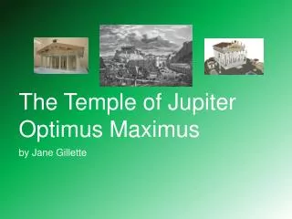 The Temple of Jupiter Optimus Maximus
