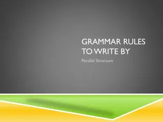 grammar rules to write by
