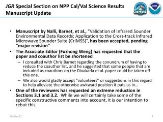 JGR Special Section on NPP Cal/Val Science Results Manuscript Update