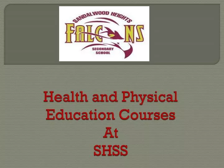 health and physical education courses at shss