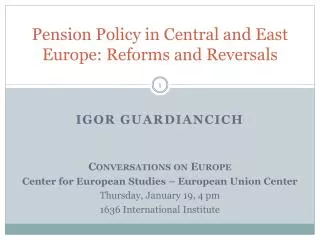 Pension Policy in Central and East Europe: Reforms and Reversals