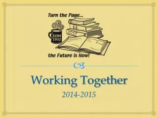 Working Together 2014-2015