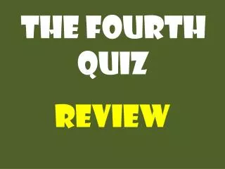 the fourth quiz