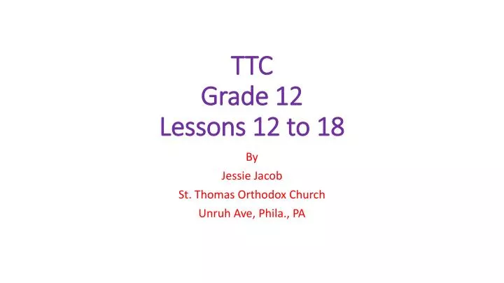 ttc grade 12 lessons 12 to 18