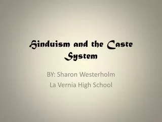 Hinduism and the Caste System