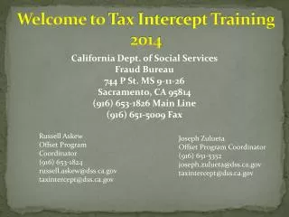 Welcome to Tax Intercept Training 2014