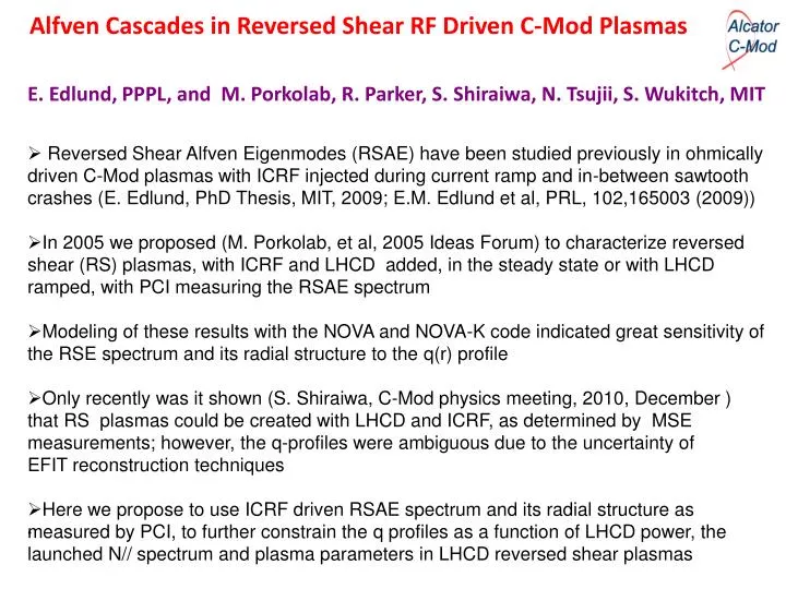 e edlund pppl and m porkolab r parker s shiraiwa n tsujii s wukitch mit