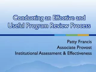 Conducting an Effective and Useful Program Review Process