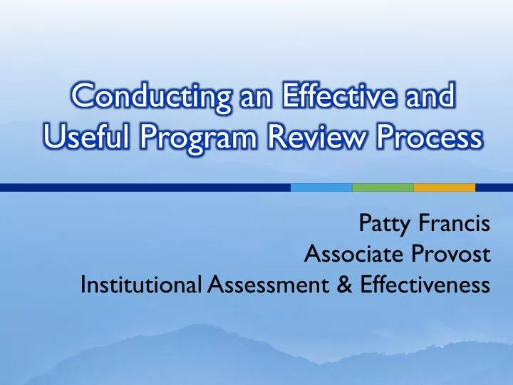 conducting an effective and useful program review process