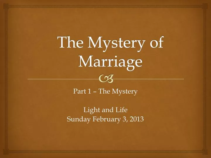 the mystery of marriage