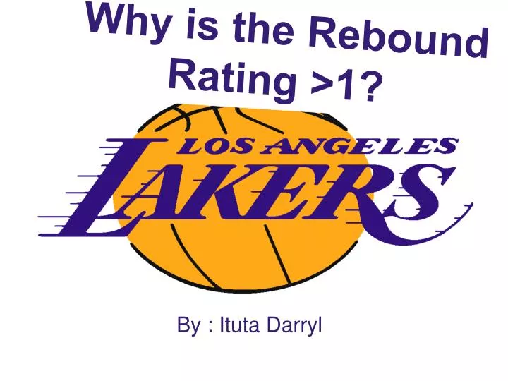 why is the rebound rating 1