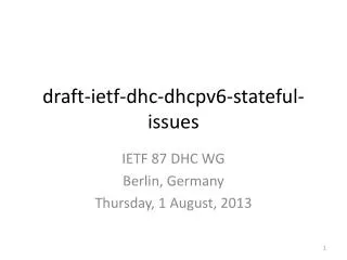 draft-ietf-dhc-dhcpv6-stateful-issues