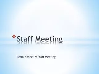 Staff Meeting