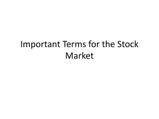 Important Terms for the Stock Market